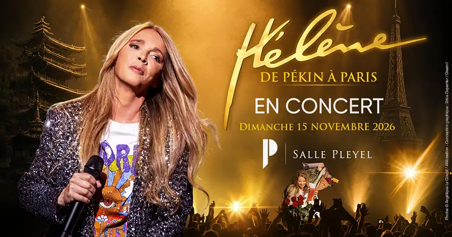 Hélène en concert le 15 novembre à La Salle Pleyel (Paris)